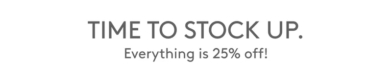 Shop 25% Off Sitewide!