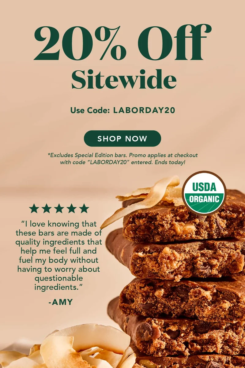 Get 20% off sitewide with code LABORDAY20! Excludes special edition bars. Ends 8/30