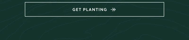Get Planting