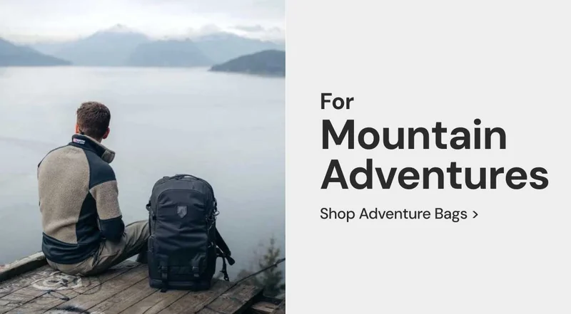 For Mountain Adventures. Shop Adventure Bags