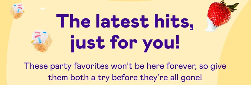 The latest hits, just for you!