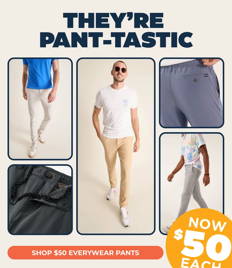 THEY'RE PANT-TASTIC