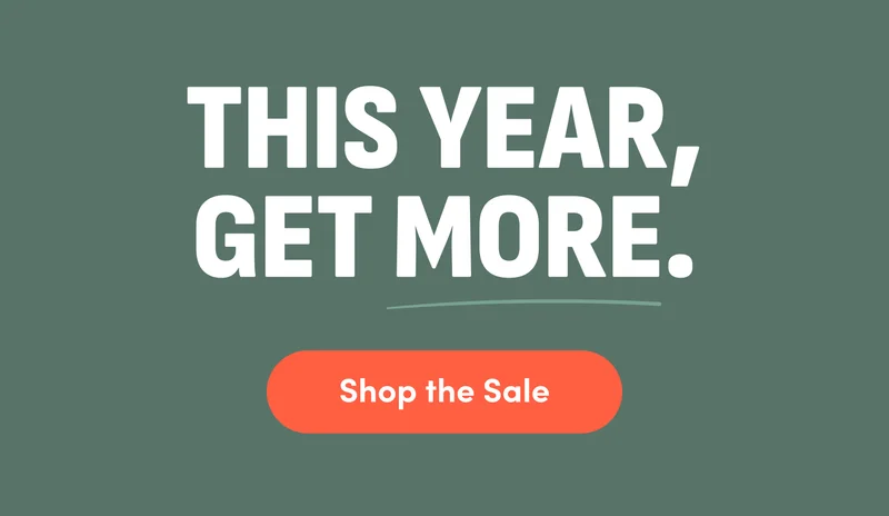 This year, get more. Shop The Sale.