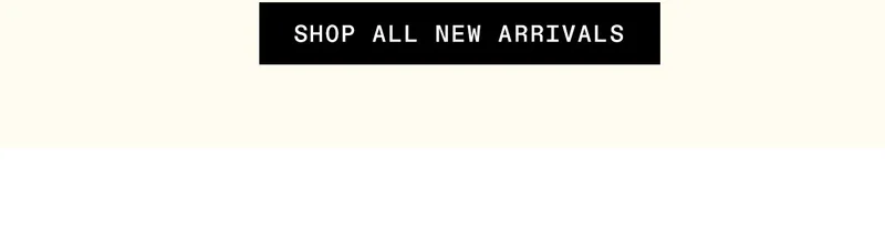 Shop all new arrivals