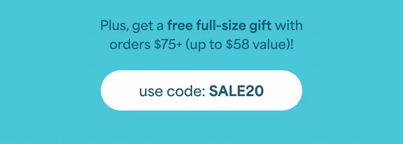 Plus, get a free full-size gift with orders $75+ (up to $58 value)! a use code: discount code