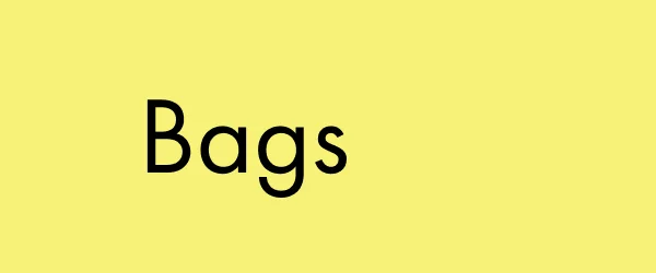 Bags