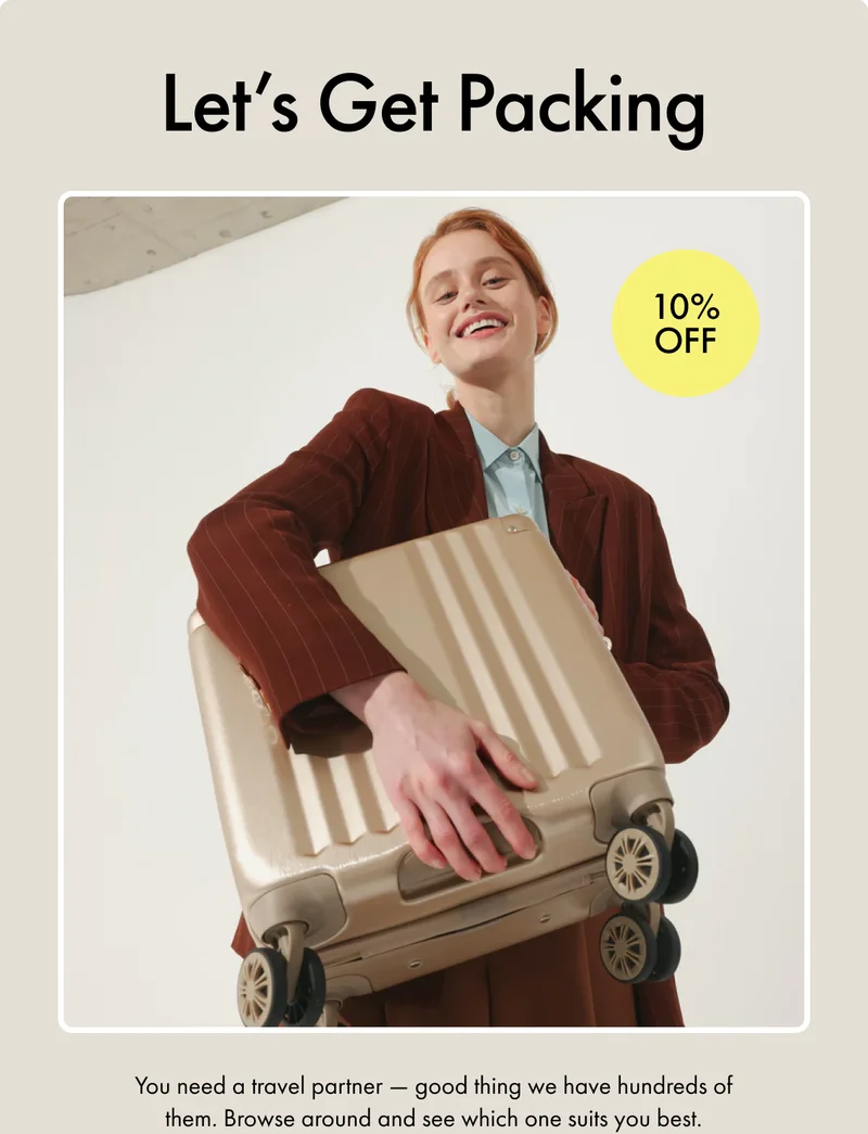 Let's get packing with 10% off