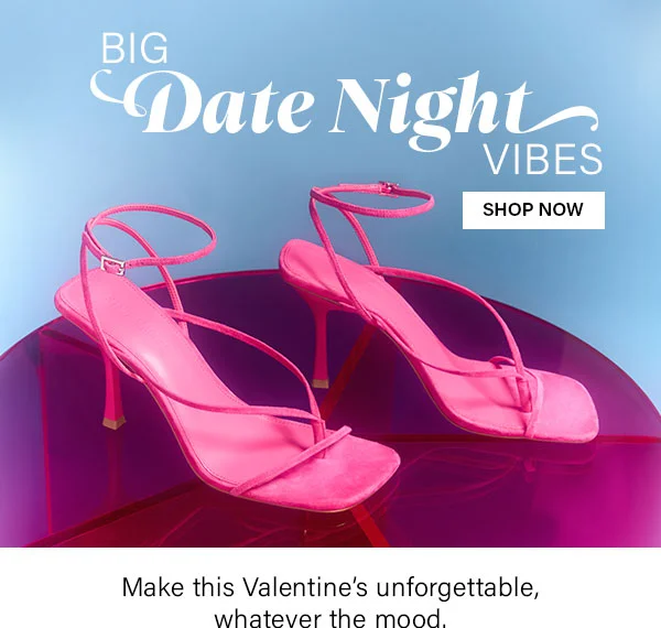 Big Date Night Vibes