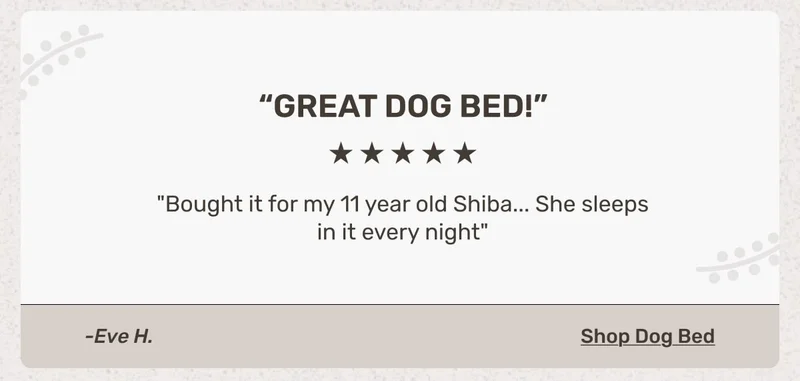 Great Dog Bed! - "Bought it for my 11 year old Shiba... She sleeps in it every night" ~ Eve H.