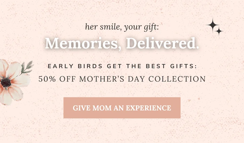 Mother's Day Early Bird Sale