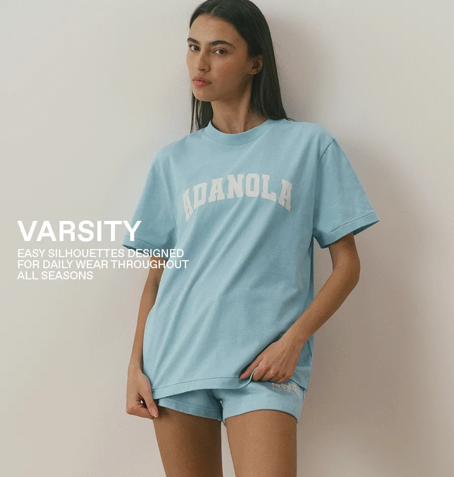 Varsity: Easy silhouettes designed for daily wear throughout all seasons