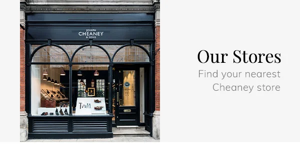 our stores | find your nearest cheaney store