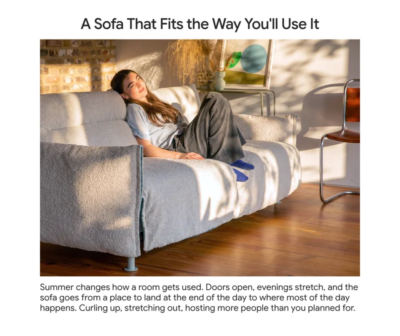 A sofa that fits the way you'll use it