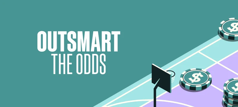 Outsmart The Odds