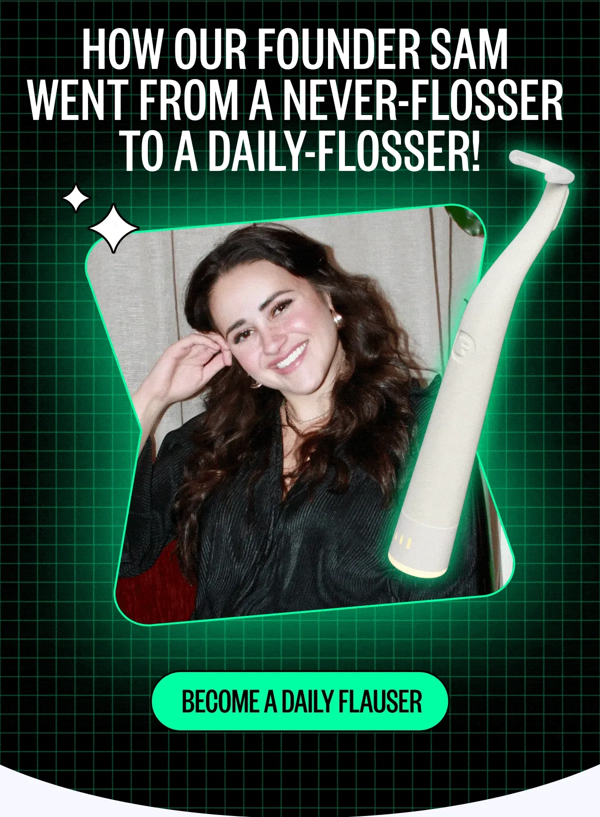 How our founder went from a never-flosser to a daily-flosser! | Become a daily flauser