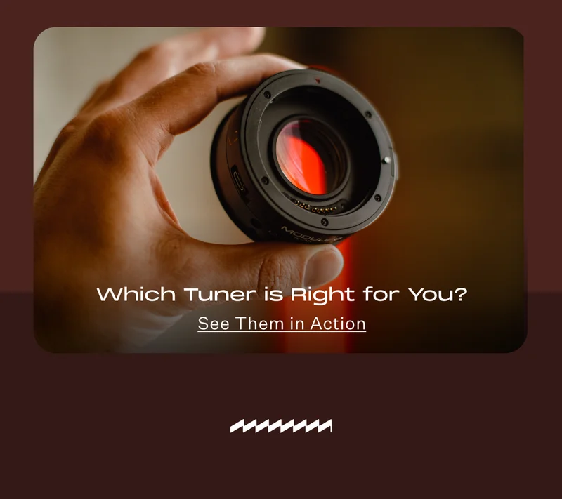 Which Tuner is Right for You? See Them in Action.