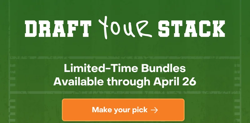 Draft Your Stack! Limited-Time Bundles Available through April 26