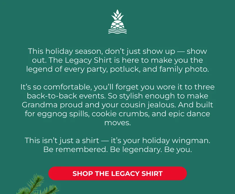 SHOP THE LEGACY SHIRT