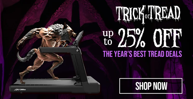 Trick or Tread Sale | Up to 50% Off Select Treadmills