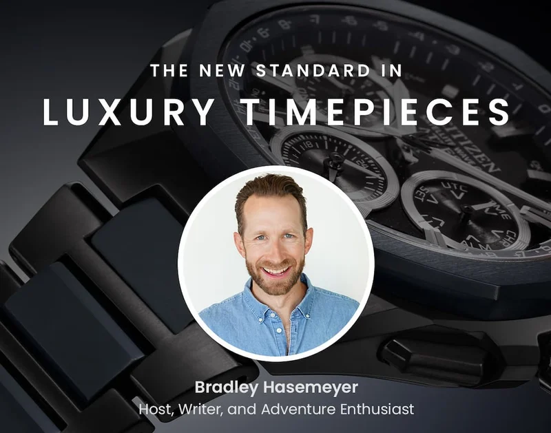Citizen Premier - Bradley Hasemeyer Host, Writer, and Adventure Enthusiast