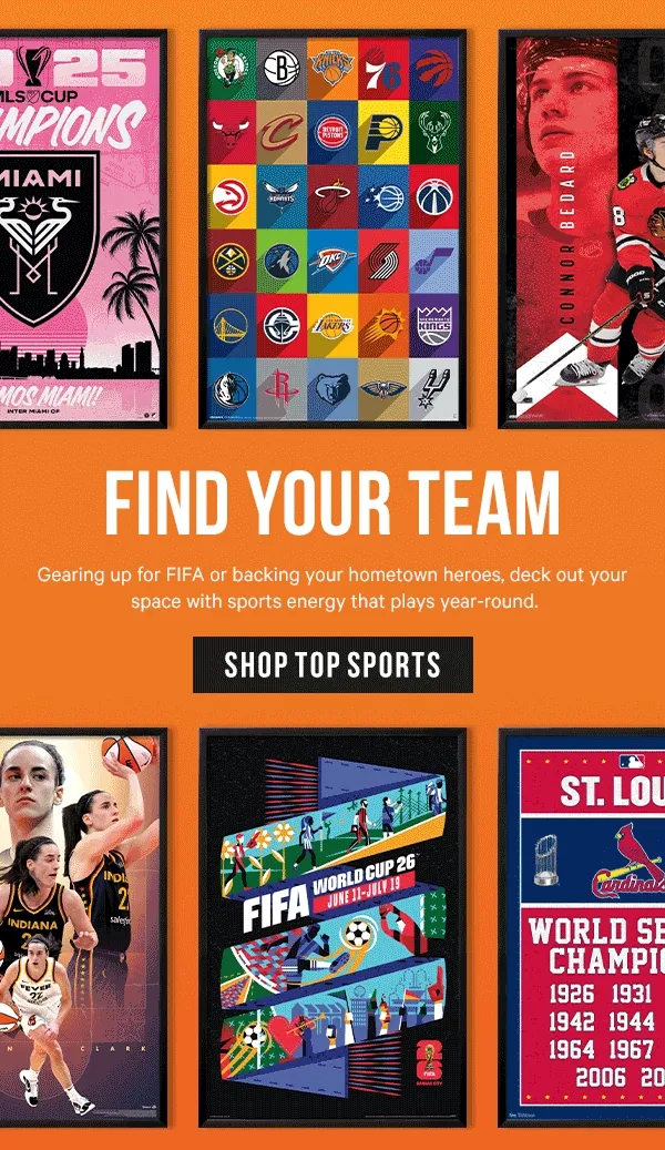 Find Your Team: Gearing up for FIFA or backing your hometown heroes, deck out your space with sports energy that plays year-round.