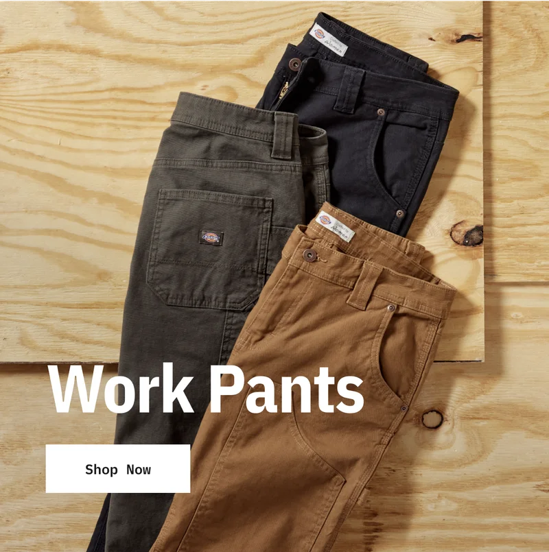 Work Pants. Shop Now.