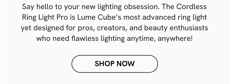 Cordless Ring Light Pro | Shop Now