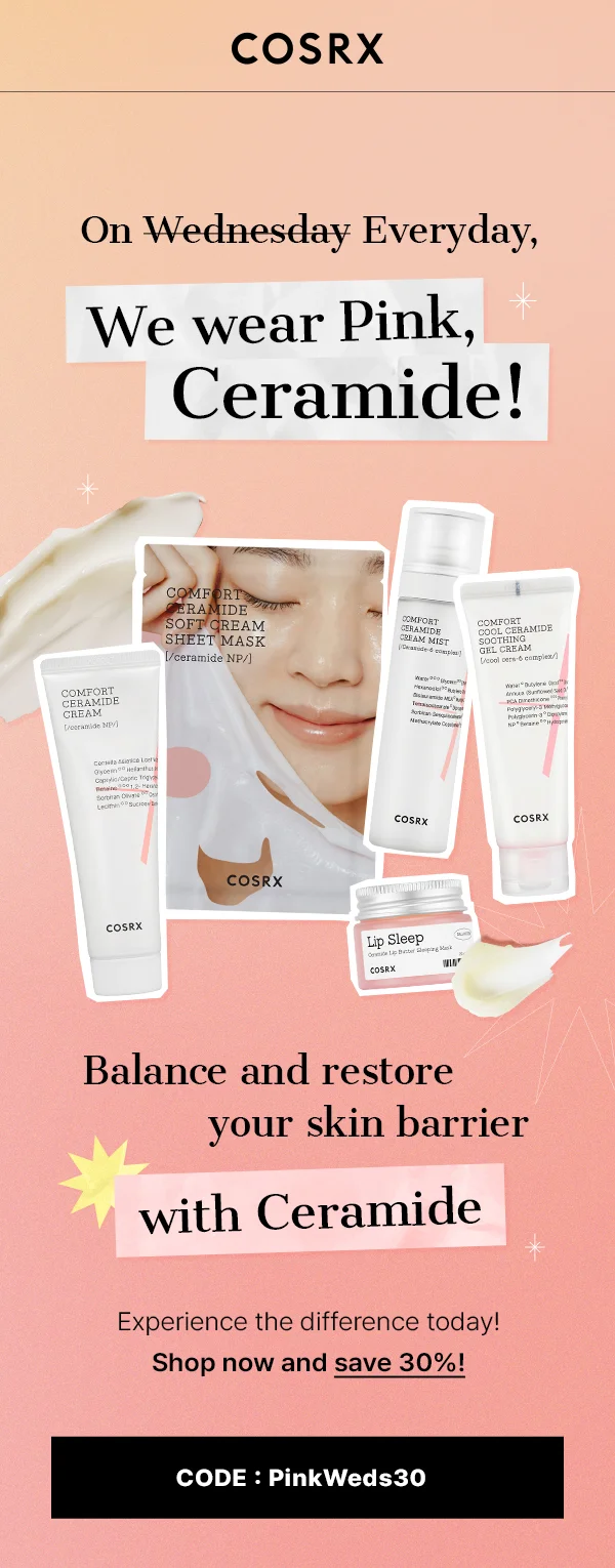On (Wednesday) Everyday, We wear Pink, Ceramide!