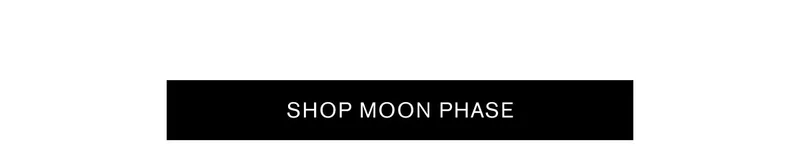 SHOP MOON PHASE