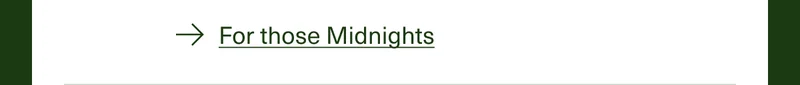 → For those Midnights