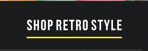 SHOP RETRO STYLE