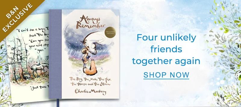 B&N EXCLUSIVE Four unlikely friends together again| SHOP NOW