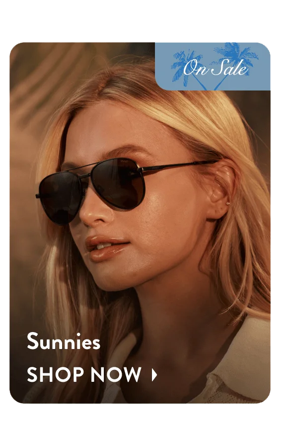 Sunnies | Shop Now