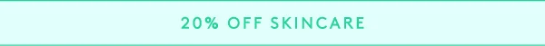 20% off skincare