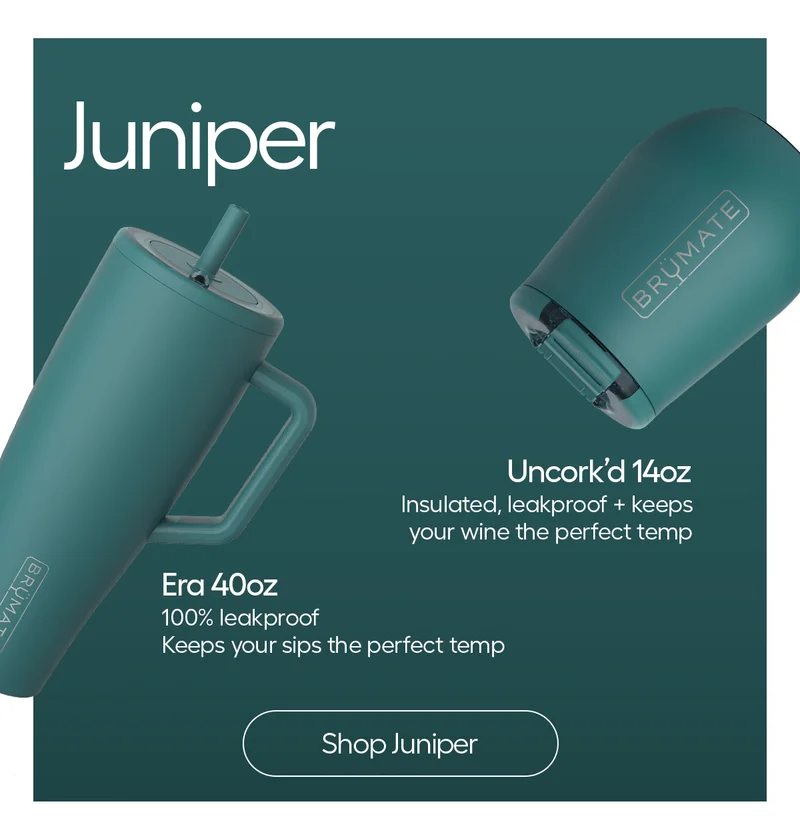 Juniper. Era 40oz: 100% leakproof, keeps your sips the perfect temp. Uncork'd 14oz: insultaed, leakproof = keeps your wine the perfect temp. - Shop Juniper
