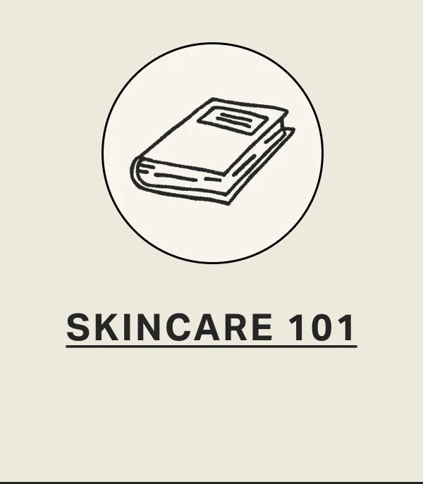 Skincare 101