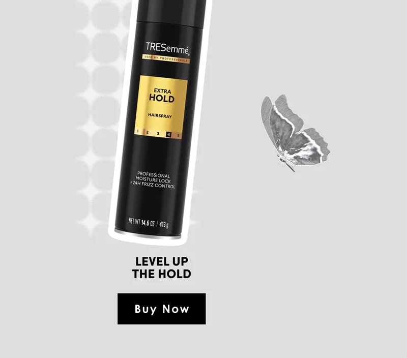 TRESemmé | Level up the hold | Buy Now