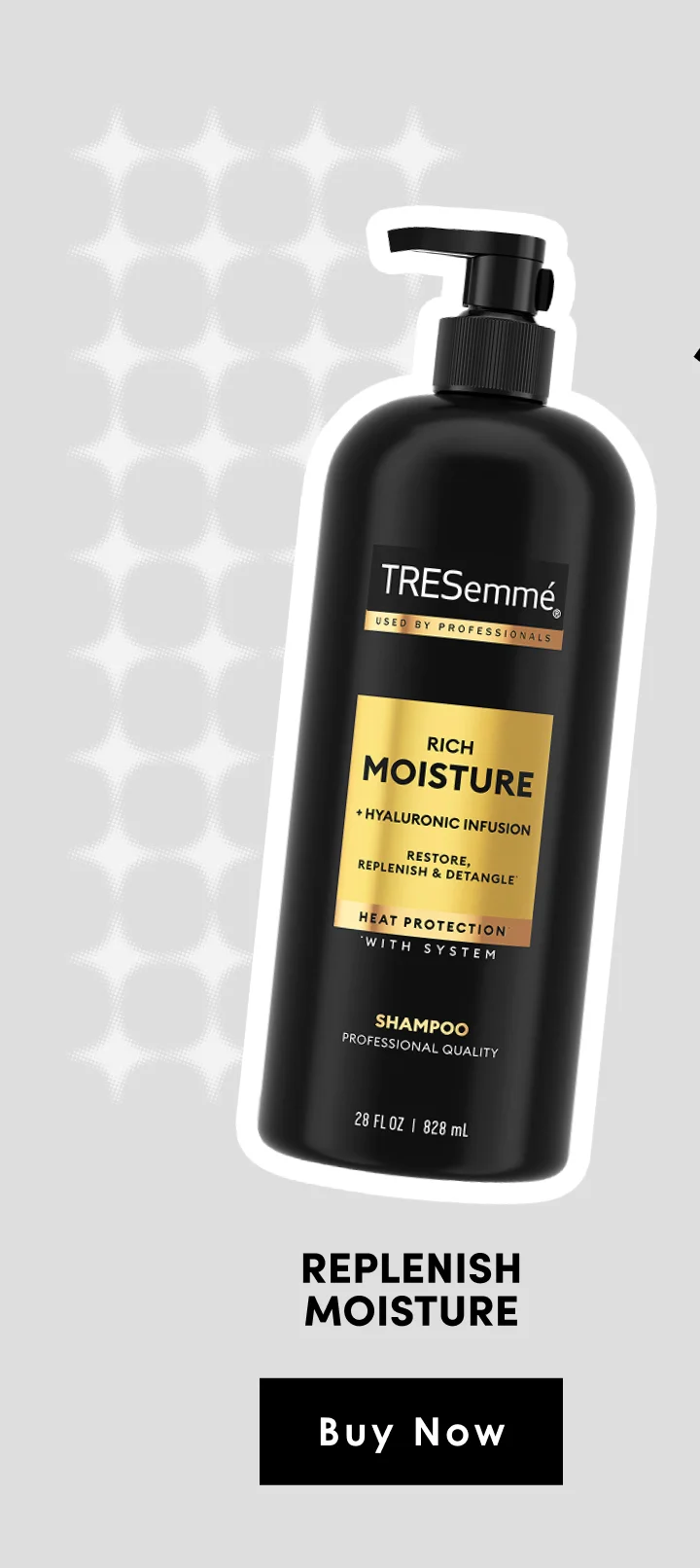 TRESemmé | Replenish moisture | Buy Now