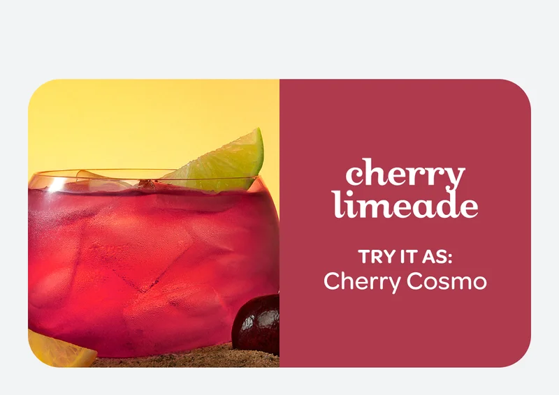 cherry limeade - Try it as: Cherry Cosmo