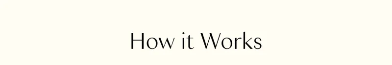 How it works