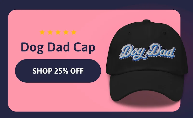 Dog Dad Cap [SHOP NOW]