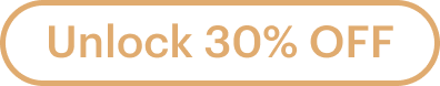Unlock 30% OFF