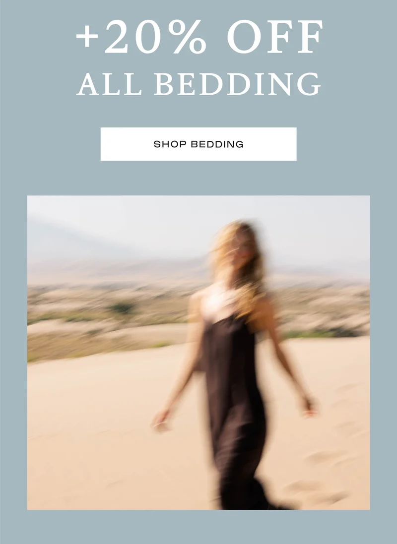 20% Off ALL Bedding - Use code SUMMEREND