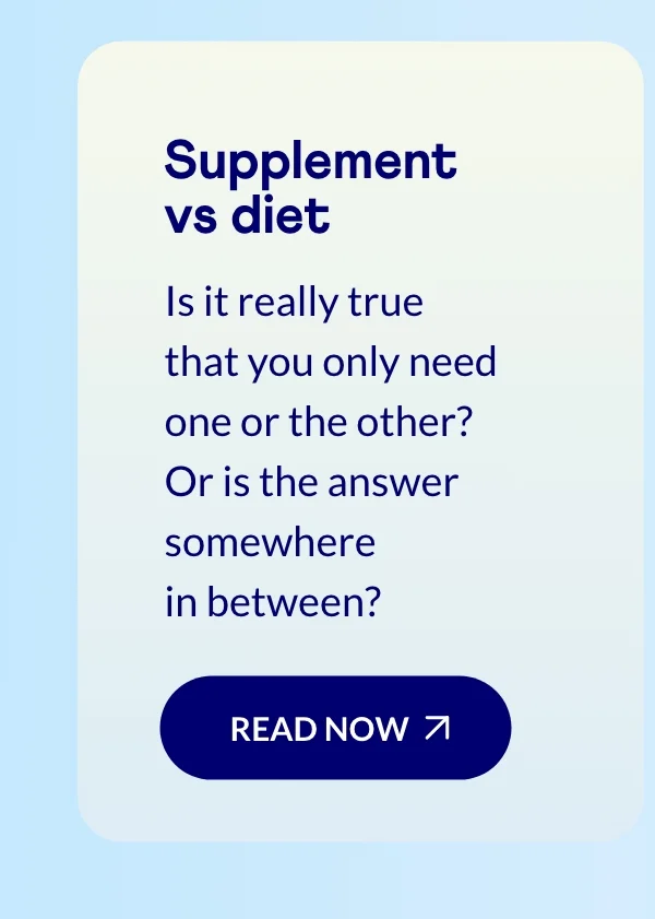 Supplement vs diet