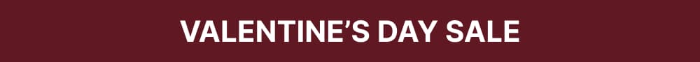 Valentine’s Day Sale: