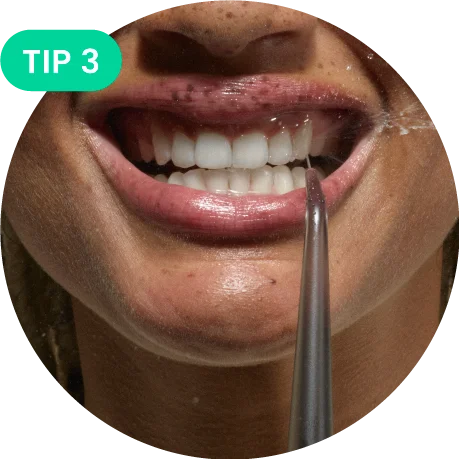 Try a water flosser