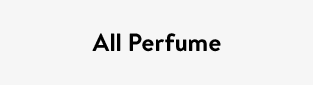 All Perfume