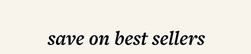 save on best sellers