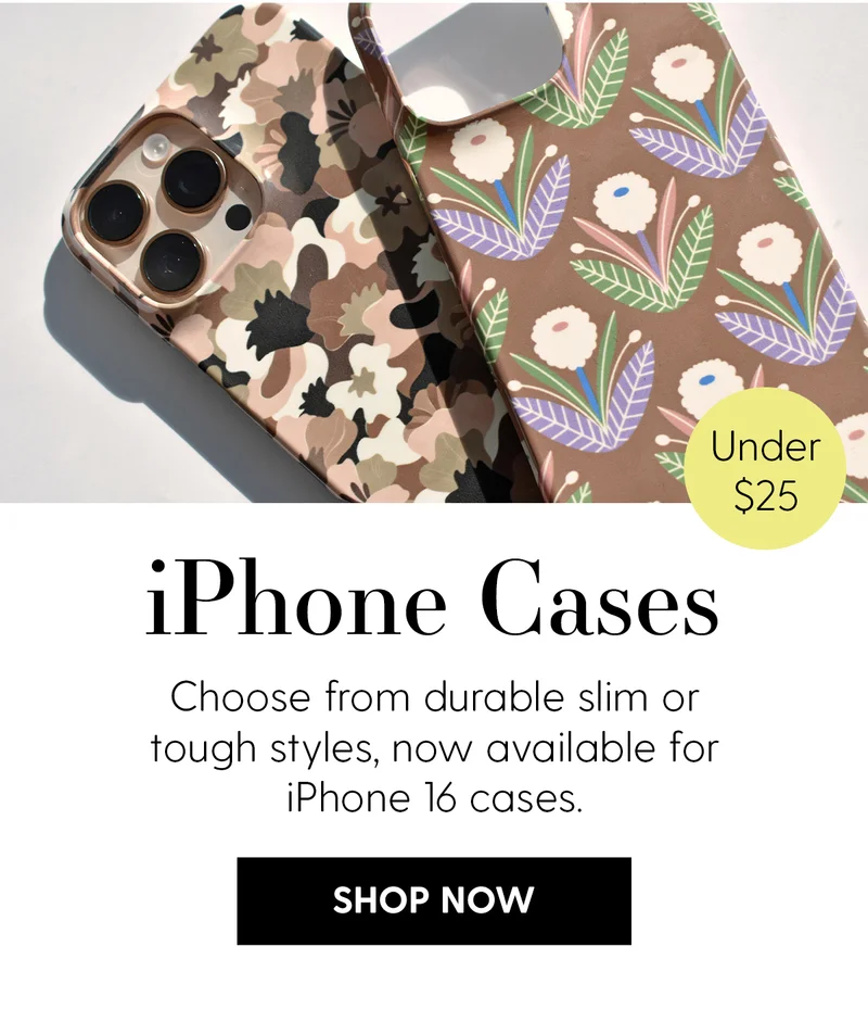 Under $25 | iPhone Cases | Choose from durable slim or tough styles, no available for iPhone 16 cases. | Shop Now