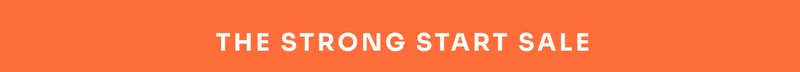 The Strong Start Sale
